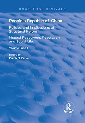 People's Republic of China, Volumes I and II: I: Natural Resources, Population