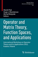 Marek Ptak (U. A.) | Operator And Matrix Theory, Function Spaces, And...
