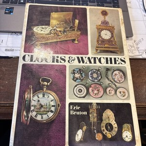 Clocks & Watches by Eric Bruton 1969 HC Book DJ Illustrated