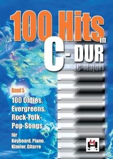 100 Hits In C-Dur Band 5: 100 Oldies, Evergreens, Rock-F... | Buch | Zustand gut - Bild 1 von 2