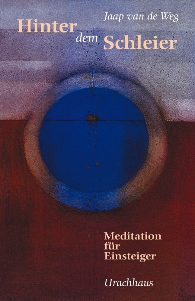 Thumbnail - Hinter Dem Schleier | Meditation Für Einsteiger | Jaap Van De Weg |