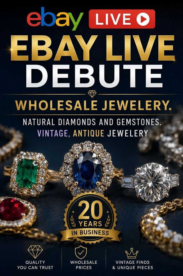eBay Live Debut | Wholesale Jewelry • Natural Diamonds • Gemstones