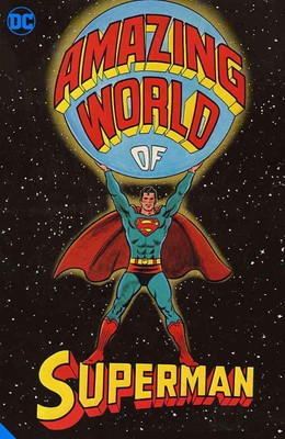 The Amazing World of Superman (Tabloid Edition) Various