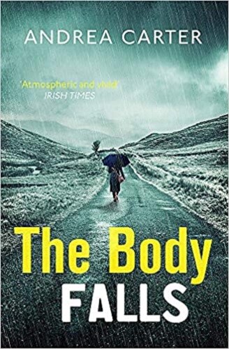The Body Falls (Inishowen Mysteries) By Andrea Carter NEW Paperback Fiction Book