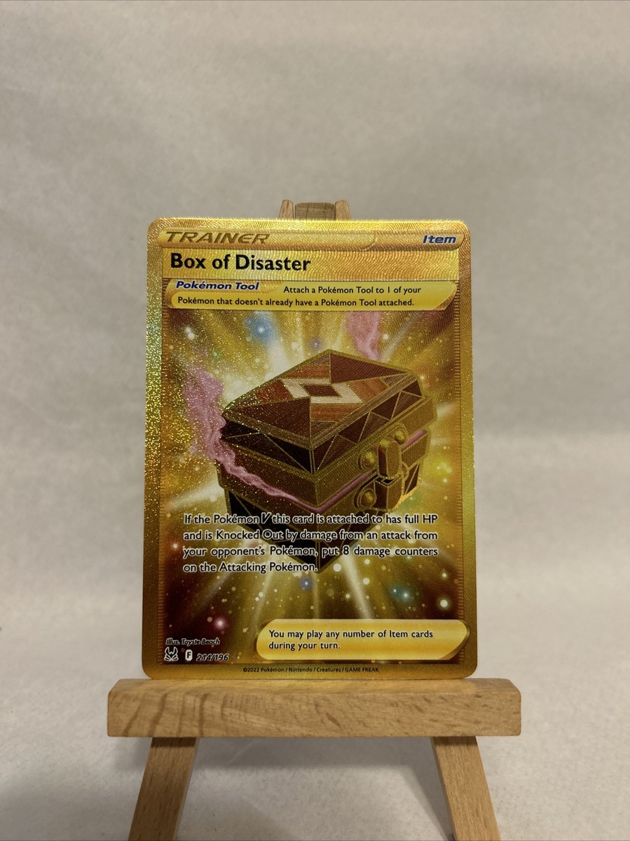 box of disaster pokemon gold card - 214/196 Full Art Secret Rare Trainer put 8 damage counters on the Attacking Pokemon.Attach Box of Disaster to 1 of your Pokemon that doesnt have a Pokemon Tool attached to it. Box of Disaster 214/196 **Gold**