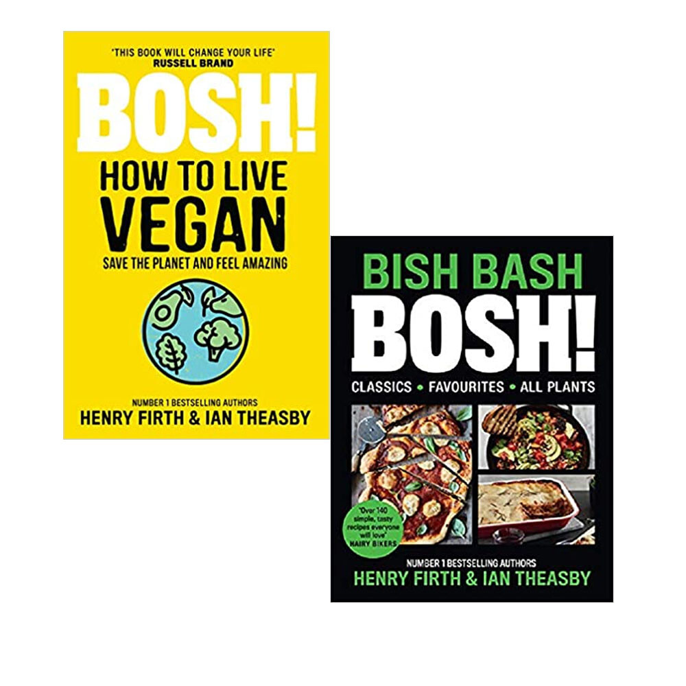 BOSH! Series By Henry Firth 2 Books Set (How to Live Vegan & BISH BASH BOSH!)