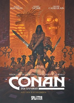 Conan der Cimmerier: Aus den Katakomben Robert E. Howard