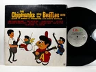 Novelty LP THE CHIPMUNKS Sing the Beatles Liberty 1982 abridged ver. VG/+