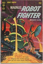 GOLD KEY Silver Age : Magnus Robot Fighter #2...