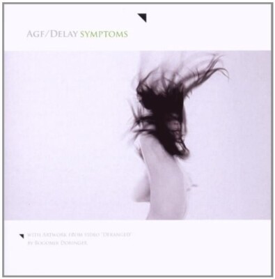 AGF/DELAY - SYMPTOMS  CD NEU 