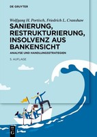 Sanierung, Restrukturierung, Insolvenz Aus Bankensicht, Wolfgang H. Portisch