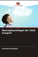 Kartheek Balapala | Neurophysiologie De L'éTat D'esprit | Taschenbuch (2022)