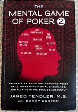 Mental Game of Poker 2 : Proven Strategies fo...