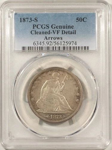 1873-S SEATED LIBERTY HALF DOLLAR ARROWS PCGS GENUINE CLEANED VF DETAIL LOOKS XF