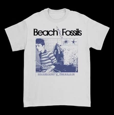 Beach Fossils Band - Sun Goes Down Shirt Unisex White All Size S-5XL E1917