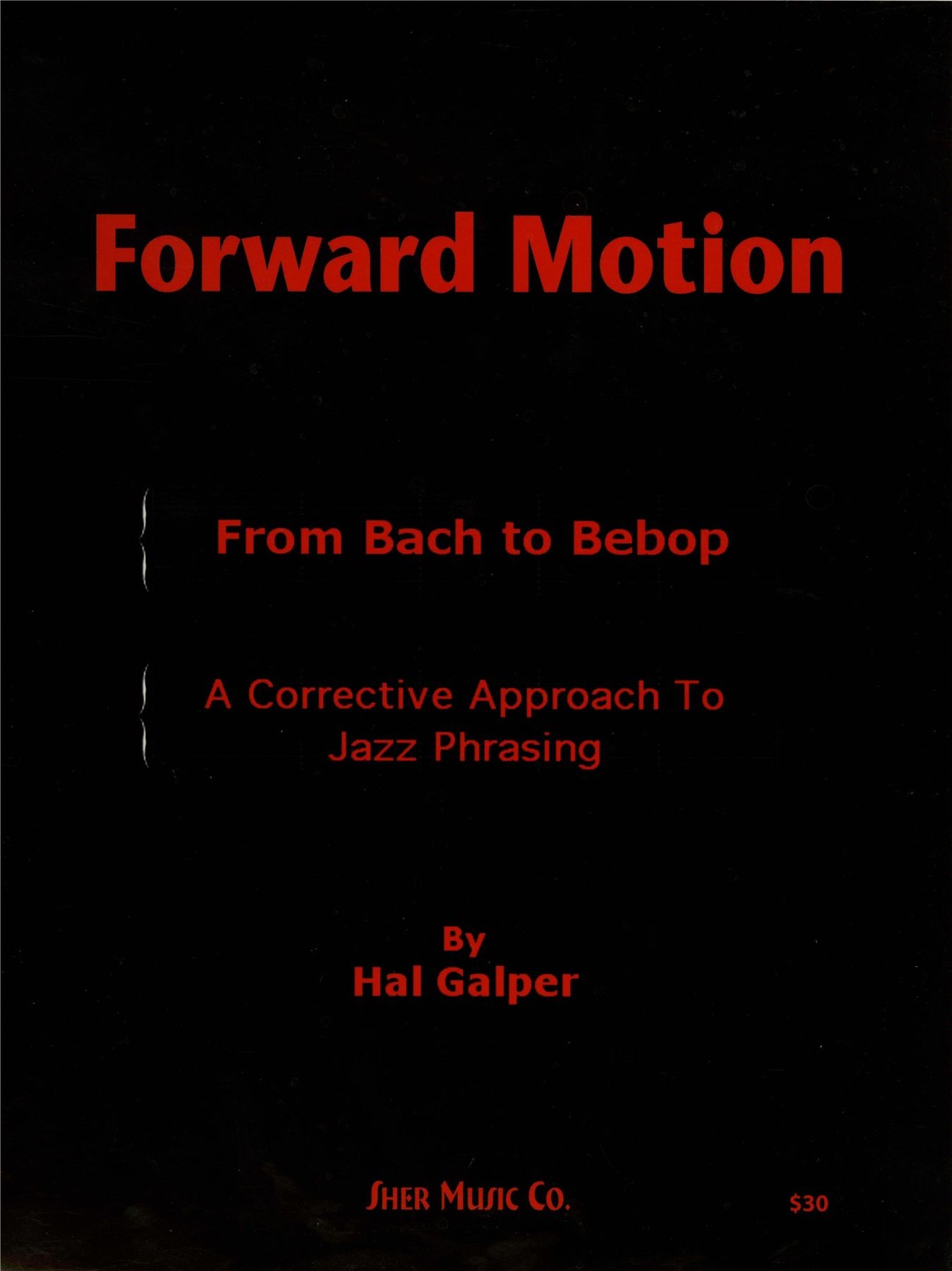 Forward Motion by Hal Galper (2005, Trade Paperback) - Image 2