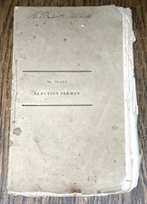 1831 Discourse Election Governor Levi Lincoln & Thomas L. Winthrop Massachusetts