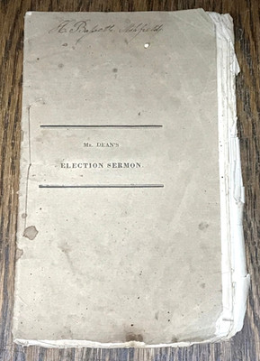 1831 Discourse Election Governor Levi Lincoln & Thomas L. Winthrop Massachusetts