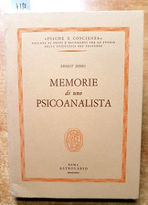 ERNEST JONES - MEMORIE DI UNO PSICOANALISTA - ASTROLABIO psiche coscienza (