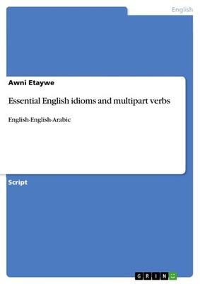 Essential English idioms and multipart verbs (Buch)