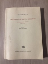 Libro Chierico E Storico A Bergamo Di Angelo Roncalli
