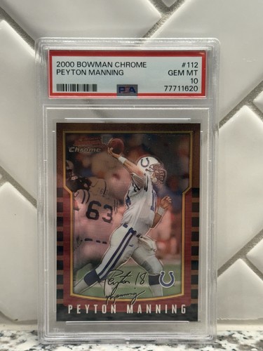 2000 Bowman Chrome Peyton Manning #112 Colts PSA 10 GEM MINT