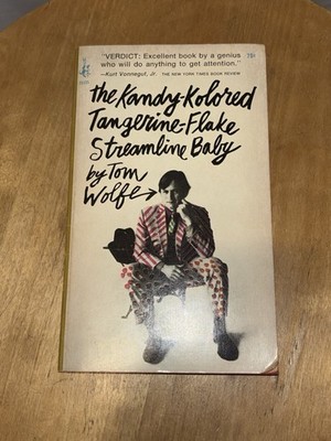 The Kandy Kolored Tangerine Flake Streamline Baby Tom Wolfe 1st Print 1966 PB