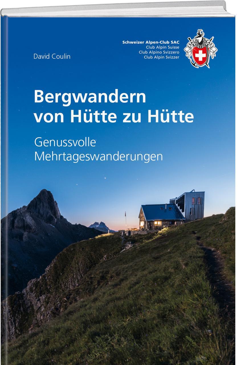 Thumbnail - Bergwandern Von Hütte Zu Hütte David Coulin