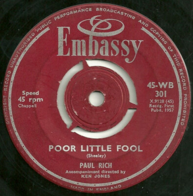 Paul Rich - Poor Little Fool / Bird Dog (7'')