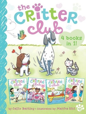 The Critter Club 4 Books in 1! #2: Amy Meets Her Stepsister; Ellie's Lovely ...