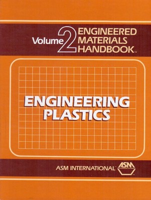 Engineered Materials Handbook: Engineering Plastics, Vol. 2 by Dostal
