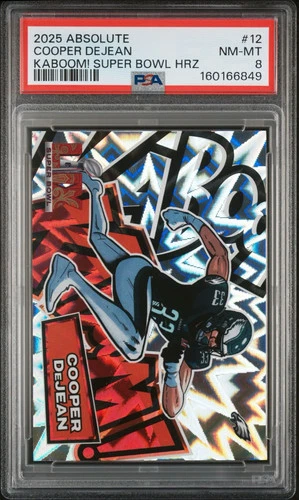 COOPER DeJEAN - 2025 Absolute Kaboom Super Bowl Horizontal PSA 8 #12
