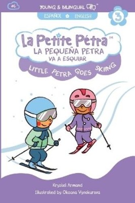 Krystel Armand Kanzki La Pequeña Petra Va a Esquiar (Paperback) (UK IMPORT)