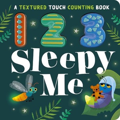 Sophie Aggett 123 Sleepy Me (Board Book)