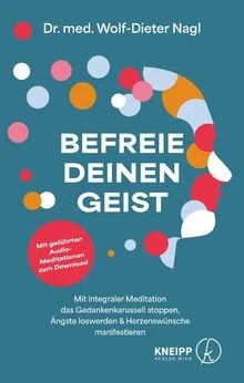Befreie deinen Geist: Mit integraler Meditation das... | Buch | Zustand sehr gut - Bild 1 von 2