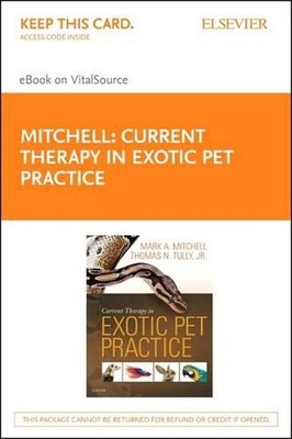 Current Therapy in Exotic Pet Practice - Elsevier eBook on Vitalsource (Retail A