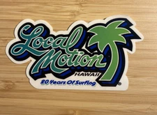 LOCAL MOTION Surfboards Hawaii Aloha 20 Years Neon Green Vintage Surfing STICKER
