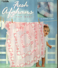 FRESH AFGHANS FOR BABY 7 NURSERY DESIGNS LEISURE ARTS CROCHET PATTERN BOOK