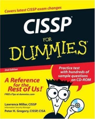 CISSP For Dummies , Miller, Lawrence C.,Gregory, Peter H., Good Book