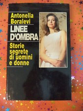0Libro Book LINEE D'OMBRA Antonella Boralevi storie segrete uomini donne (A40)