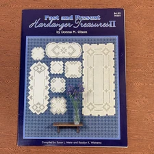 Hardanger TreasuresII Past And Present Donna Olson Susan Meier Rosalyn Watnemo