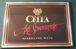 FRATILLI CELLA Wine Anst Spumante Sparkling Wine Advertising Mirror