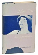 Mina Loy, American Modernist - Hardcover, by Kouidis Virginia M. - Acceptable j