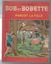BOB et BOBETTE - Margot la Folle - E.O. 1/9/1966 2ème série rouge Bichromie