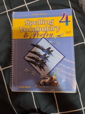 Abeka Vocabulary Spelling Poetry 4 Teacher Edition 2nd Edition