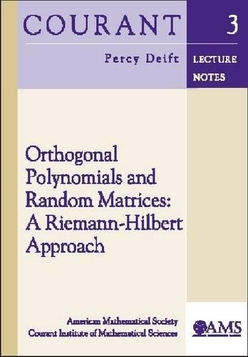 Orthogonal Polynomials and Random Matrices by  American Mathe... - 9780821826959
