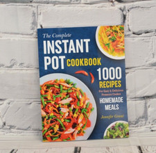 The Complete INSTANT POT COOKBOOK 1000 Recipes, Paperback