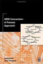 QMS Conversion: A Process Approach By David Hoyle
