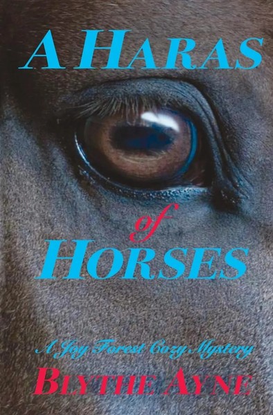 Blythe Ayne | A Haras Of Horses | Taschenbuch | Englisch (2022)-image