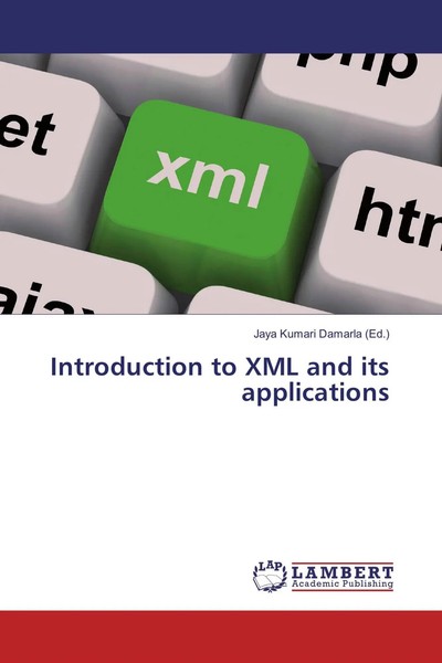 Jaya Kumari Damarla | Introduction To XML And Its Applications | Taschenbuch-image